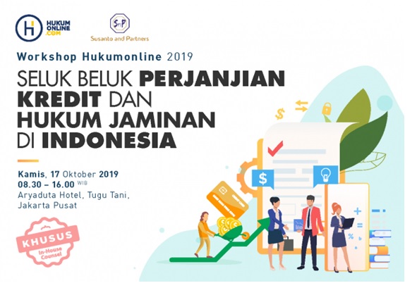 Yuk Pahami Hukum Jaminan dan Perjanjian Kredit di Indonesia