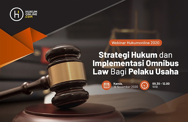 Strategi Hukum dan Implementasi Omnibus Law Bagi Pelaku Usaha 2