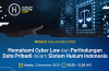 Memahami Cyber Law dan Perlindungan DataPribadi 1.JPG