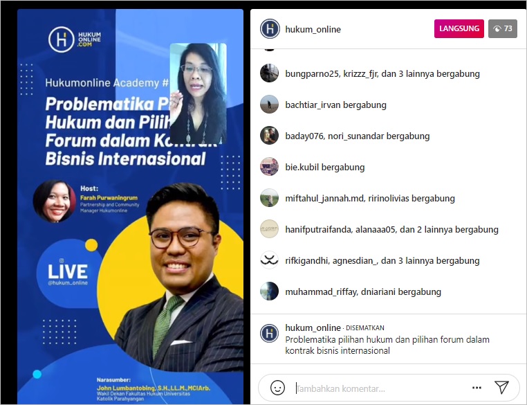 Acara Live Instagram Hukumonline Academy bertajuk Problematika Pilihan Hukum dan Pilihan Forum dalam Kontrak Bisnis Internasional, Jumat (12/11). 