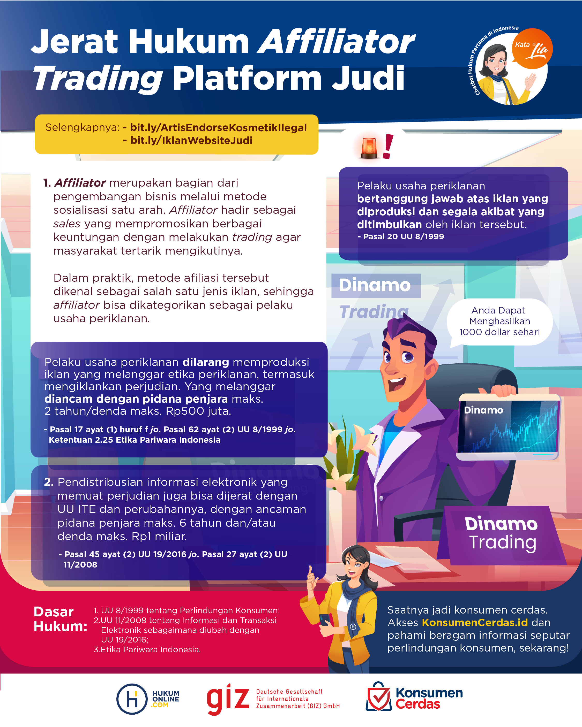 Jerat Hukum <i>Affiliator Trading</i> Platform Judi