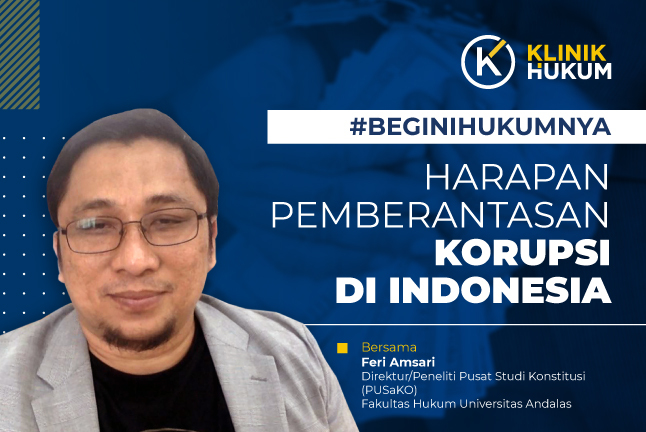 Harapan Pemberantasan Korupsi di Indonesia