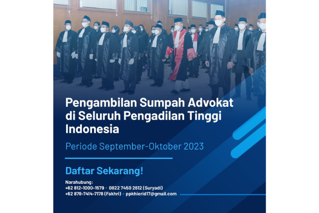 Pengambilan Sumpah Advokat di Seluruh Pengadilan Tinggi Indonesia Digelar September dan Oktober 2023