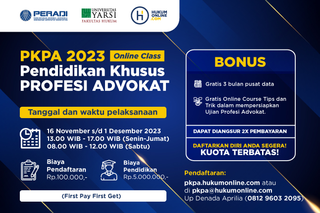 Online Class: Pendidikan Khusus Profesi Advokat (PKPA) Periode November-Desember 2023