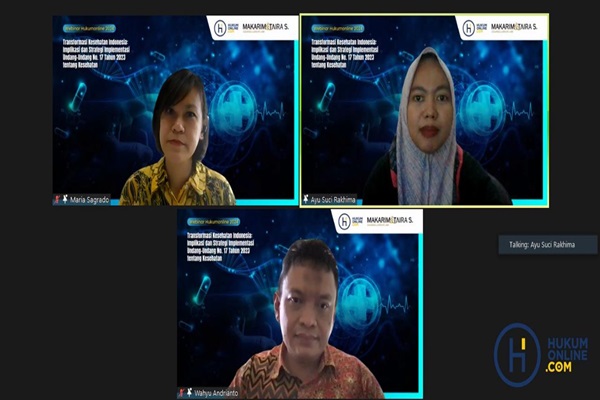 Dosen FHUI, Wahyu Andrianto dan Managing Partner Makarim & Taira S, Maria Sagrado,  dalam webinar Hukumonline bertema Transformasi Kesehatan Indonesia: Implikasi dan Strategi Implementasi UU No.17 Tahun 2023 tentang Kesehatan, Rabu (31/01/2024).