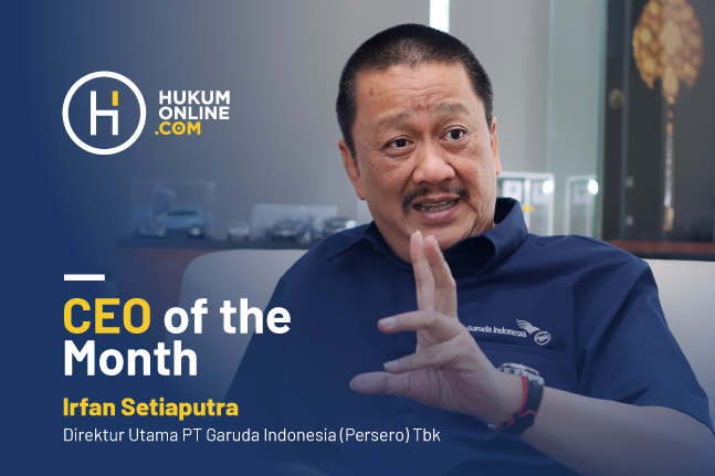 Irfan Setiaputra, 'Kapten' di Balik Suksesnya Restrukturisasi Garuda Indonesia