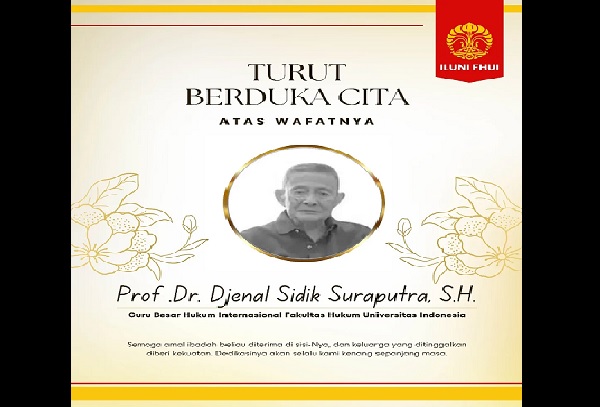 Guru Besar Hukum Internasional Fakultas Hukum Universitas Indonesia (FHUI), Prof. Djenal Sidik Suraputra wafat pada Minggu (7/9). Foto: Instagram FHUI
