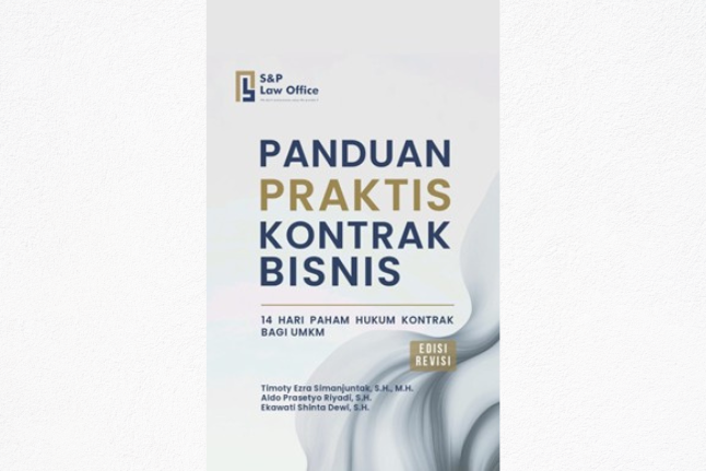 Buku Panduan Praktis Kontrak Bisnis: 14 Hari Paham Hukum Kontrak bagi UMKM. Foto: istimewa. 